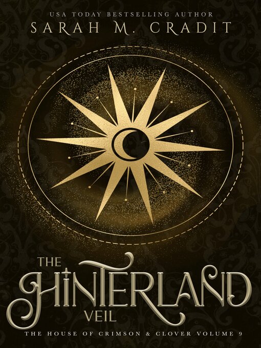 Title details for The Hinterland Veil by Sarah M. Cradit - Available